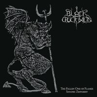 BLACK CRUCIFIXION (Fin) - The Fallen One of Flames / Satanic Zeitgeist, GFLP (Clear)